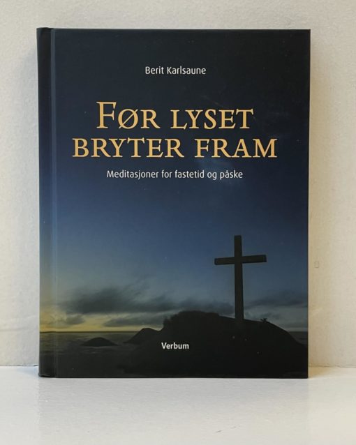 Før lyset bryter fram