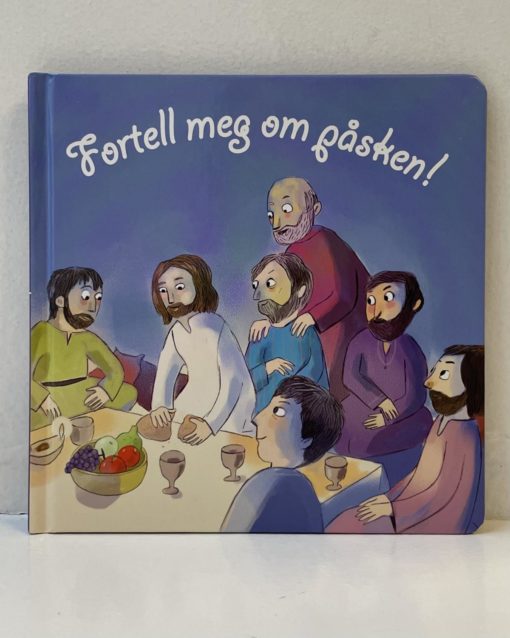 Fortell meg om påsken!