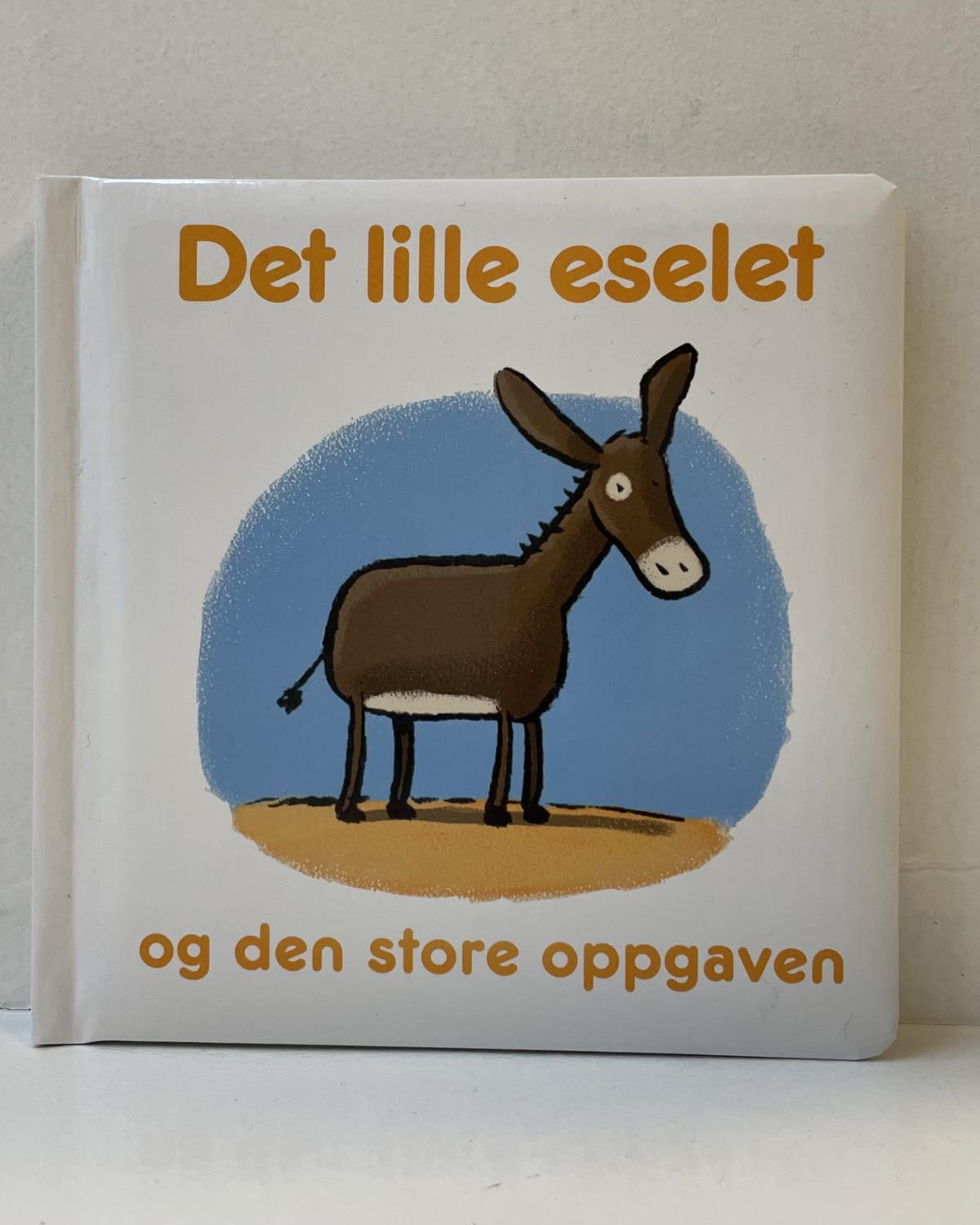 Det lille eselet og den store oppgaven