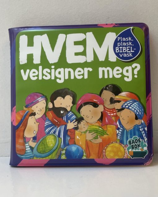 Hvem velsigner meg? Badebok