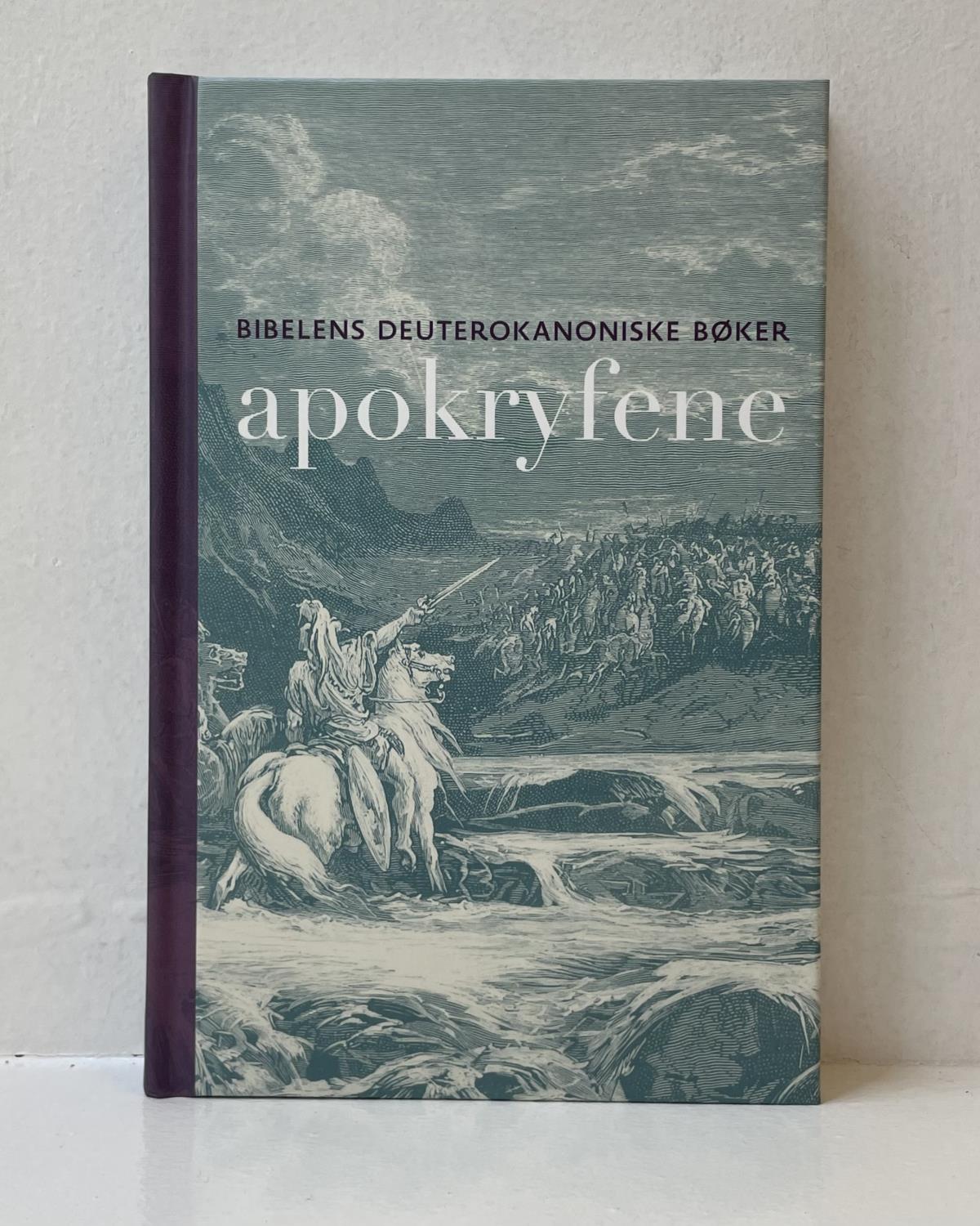 Apokryfene - Det gamle testamentets deuterokanoniske bøker