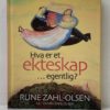 Hva er et ekteskap - egentlig?