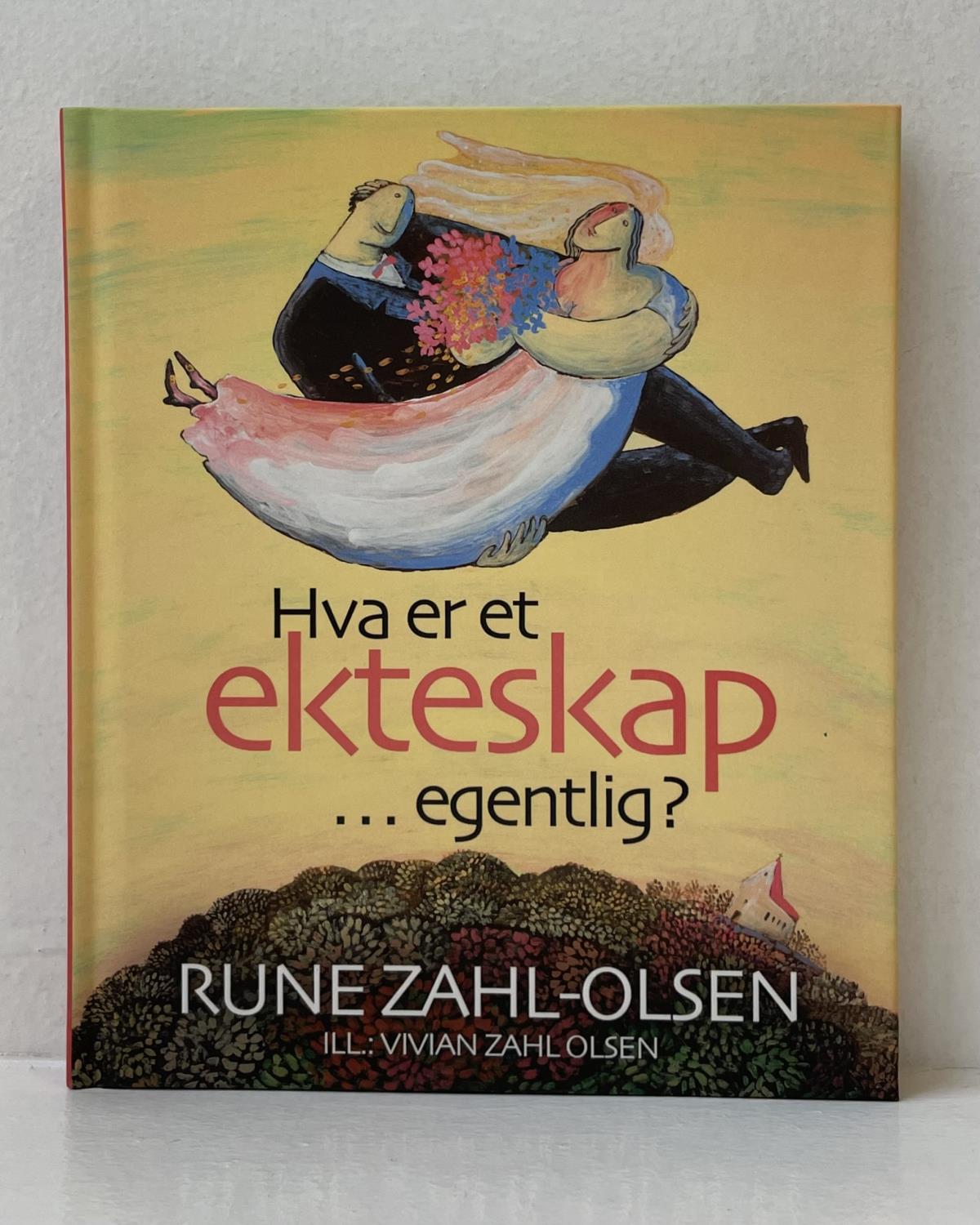 Hva er et ekteskap - egentlig?