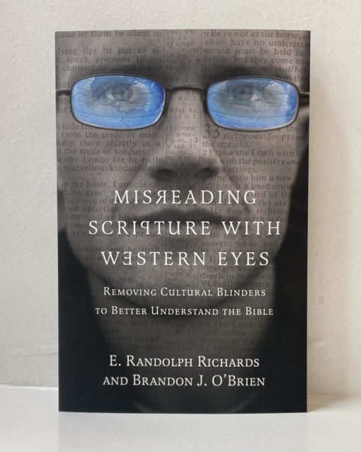 Misreading Scripture with Western Eyes