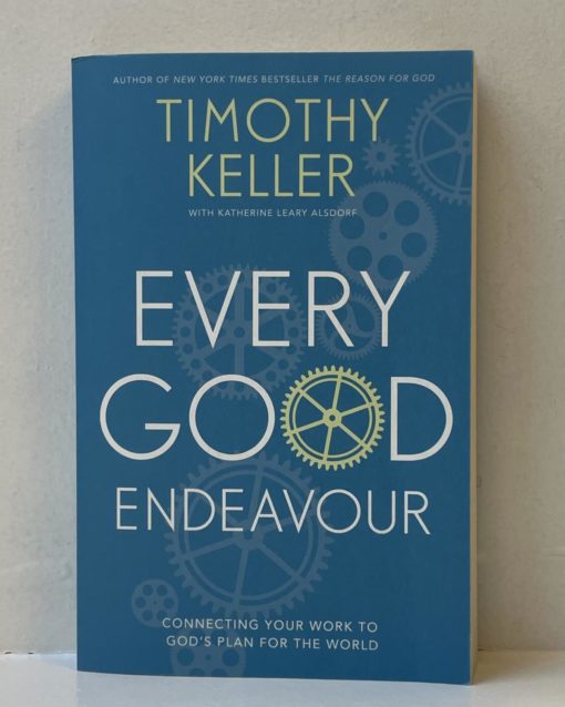 Every Good Endeavour