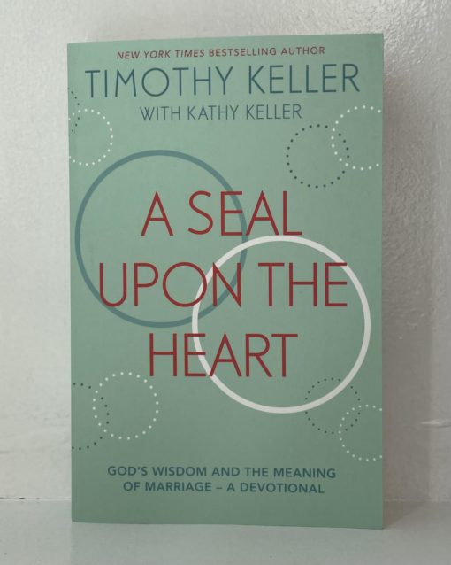 A Seal upon the Heart