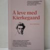 Å leve med Kierkegaard