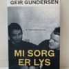 Mi sorg er lys - Ei kjærleikshistorie