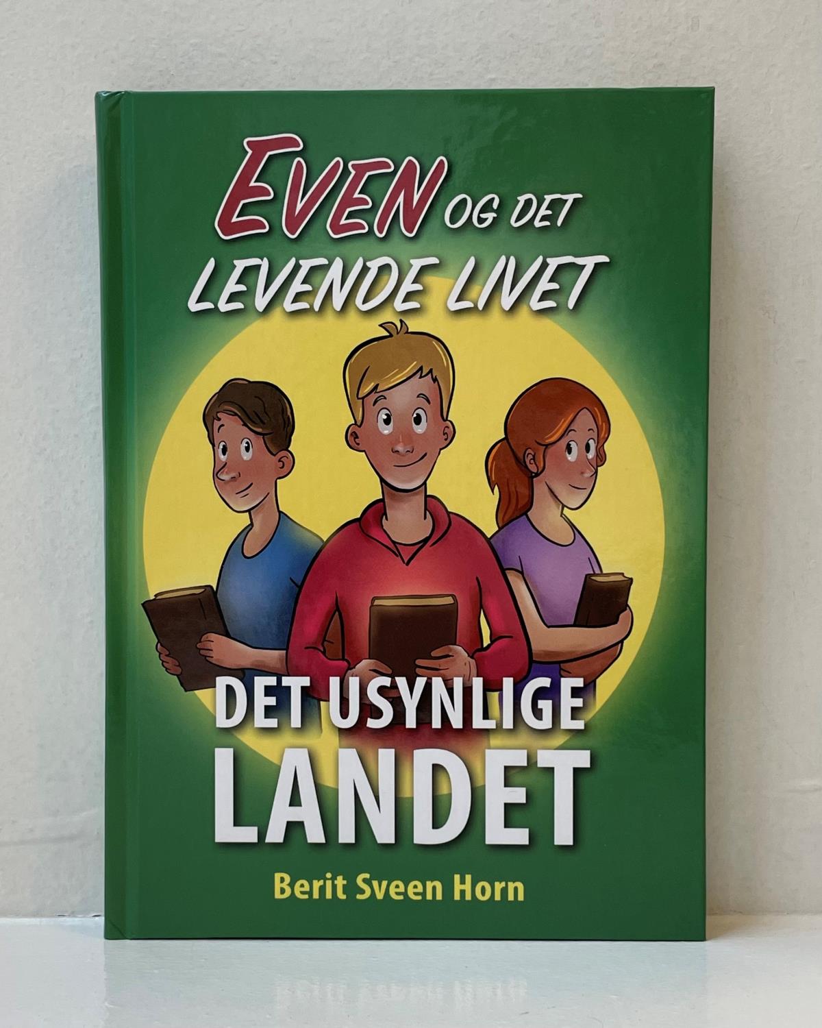 Even og det levende livet - Det usynlige landet