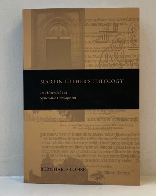 Martin Luther's Theology