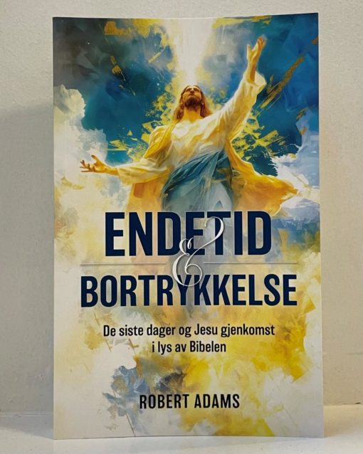 Endetid og bortrykkelse