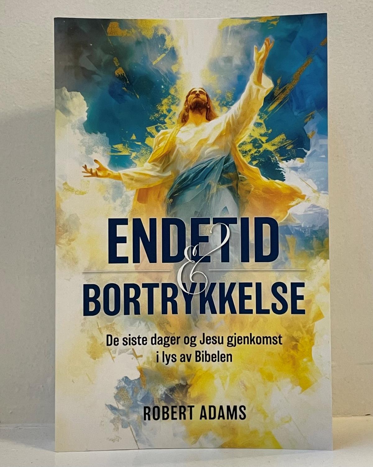 Endetid og bortrykkelse