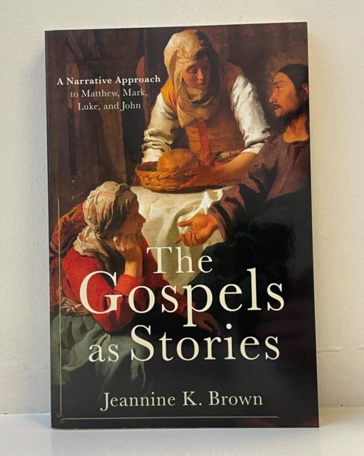 The Gospels as Stories