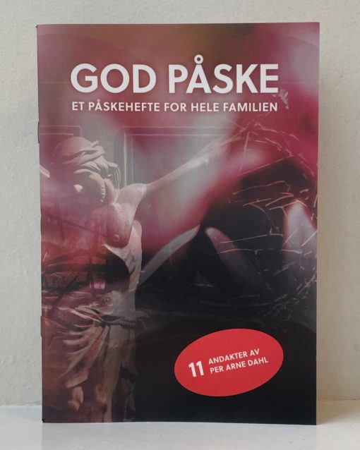 God påske - påskehefte for hele familien