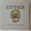 Esther Guds lille engel