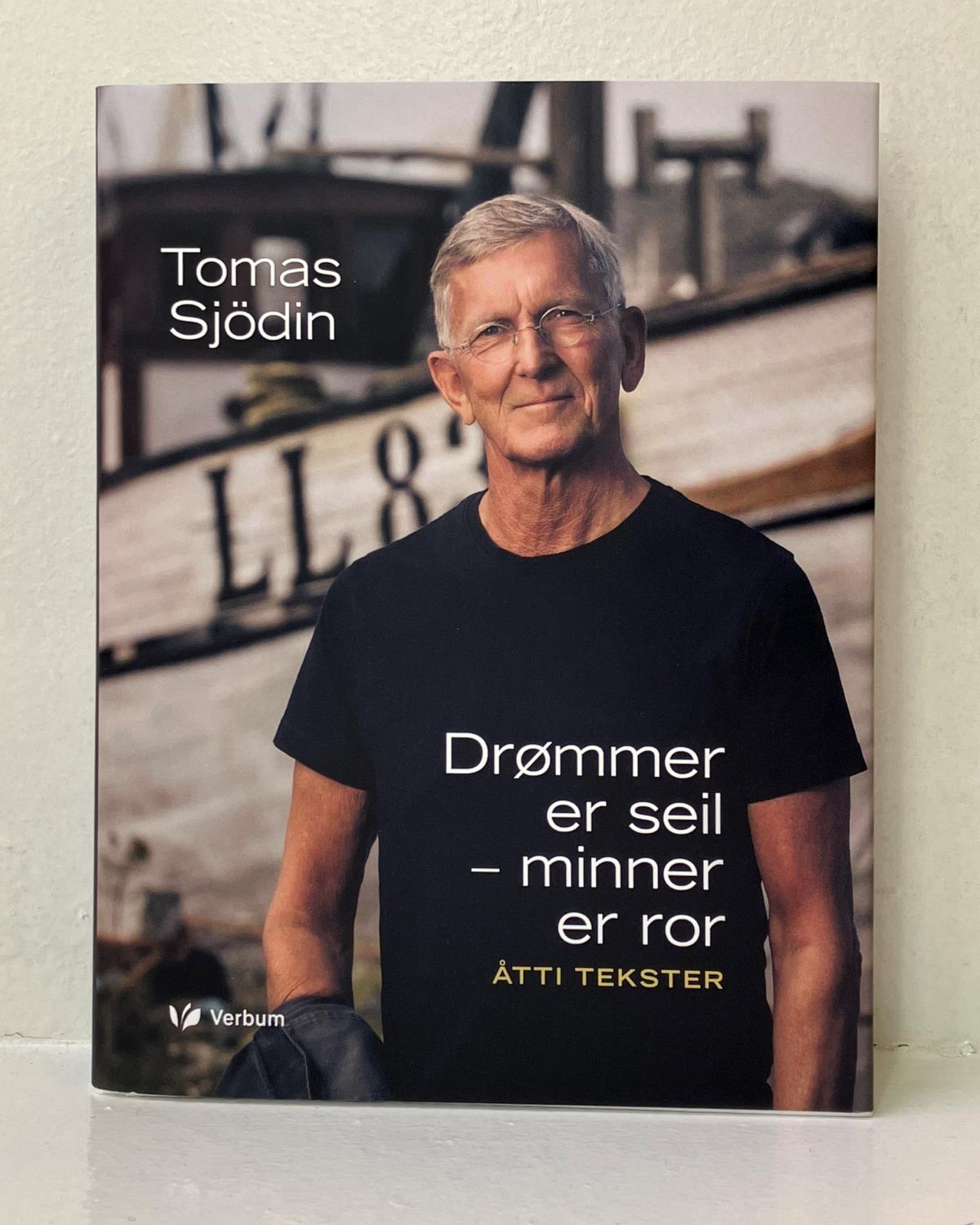 Drømmer er seil - minner er ro
