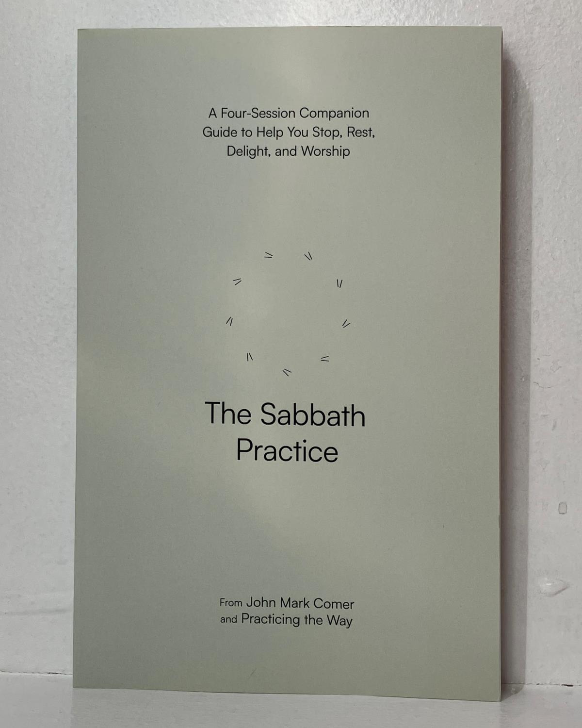 The Sabbath Practice