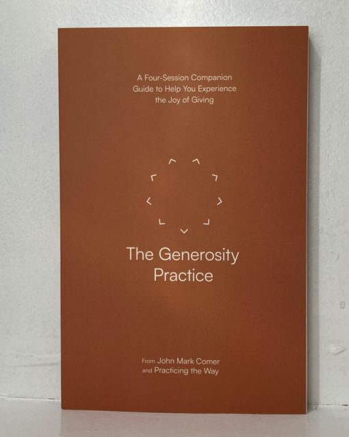 The Generosity Practice