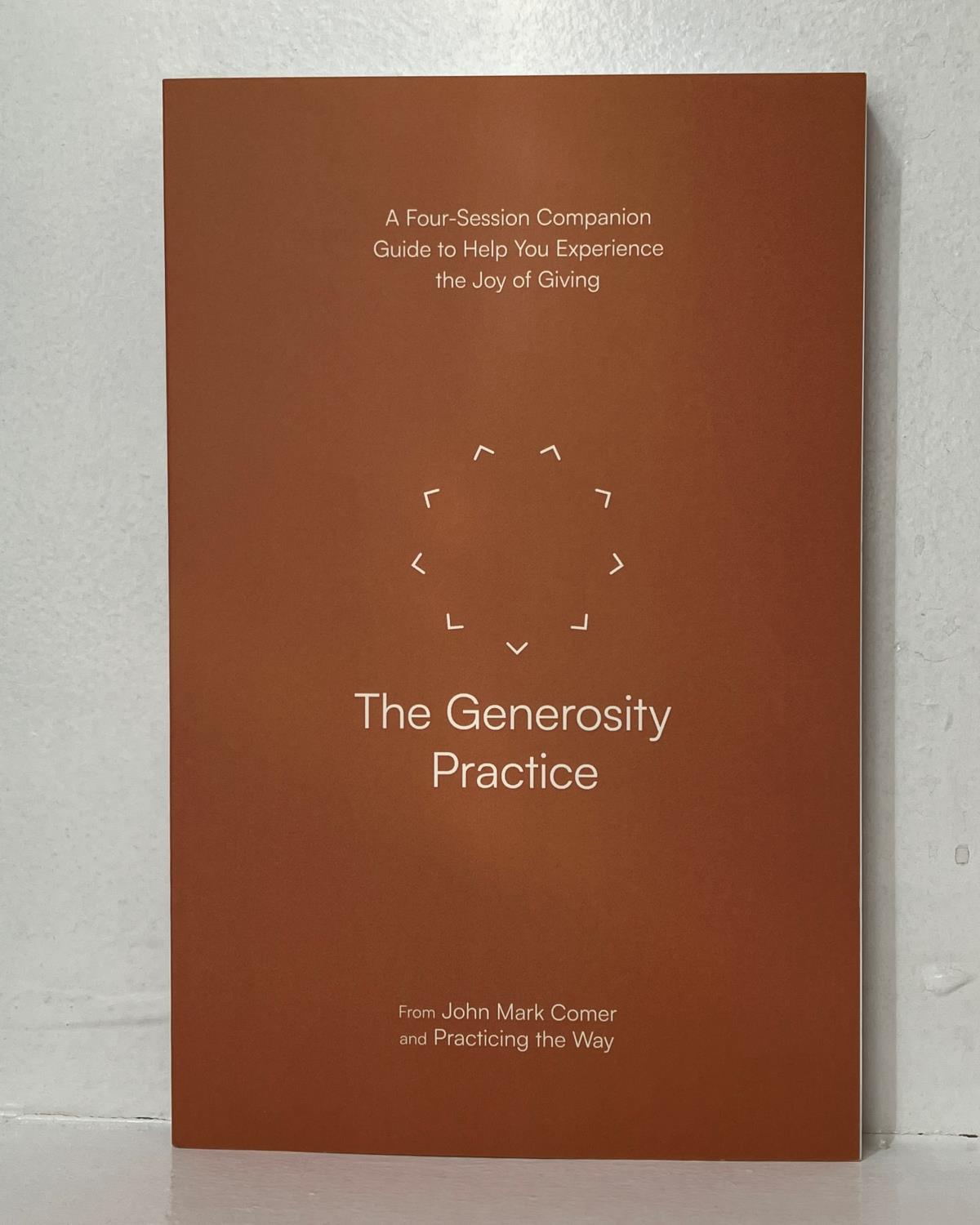 The Generosity Practice