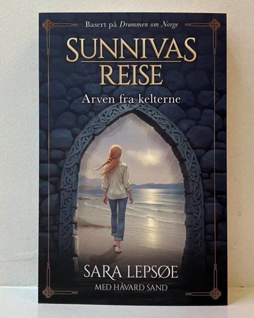 Sunnivas reise - Arven fra kelterne