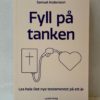 Fyll på tanken: Les hele Det nye testamentet på ett år