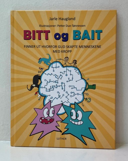 Bitt og Bait finner ut hvorfor Gud skapte menneskene med kropp