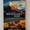 Å gjenoppdage den eldgamle veien