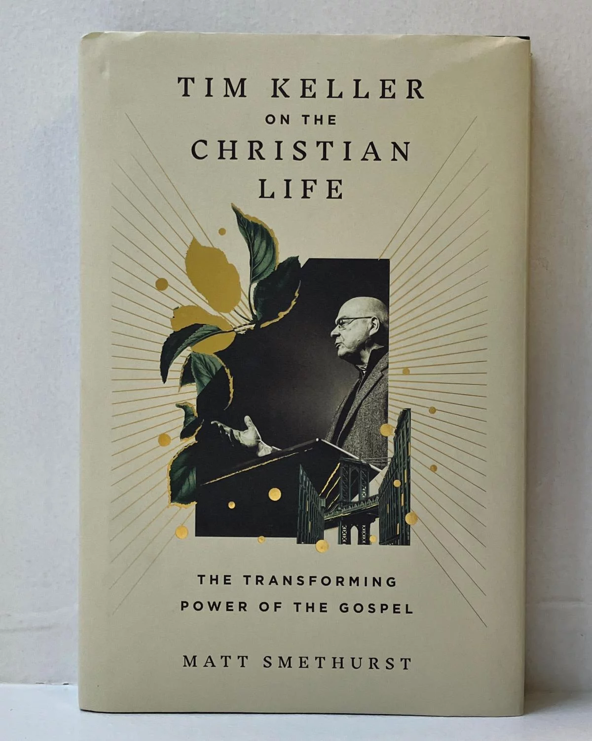 Tim Keller on the Christian Life