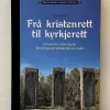 Frå kristenrett til kyrkjerett