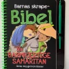 Barnas skrapebibel - Den barmhjertige samaritan