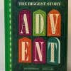 The Biggest Story Advent