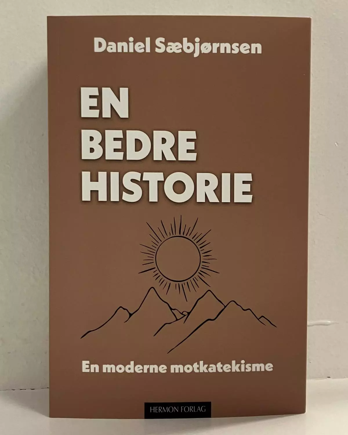 En bedre historie - En moderne motkatekisme
