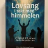 Lovsang i takt med himmelen