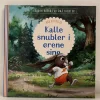 Kalle snubler i ørene sine