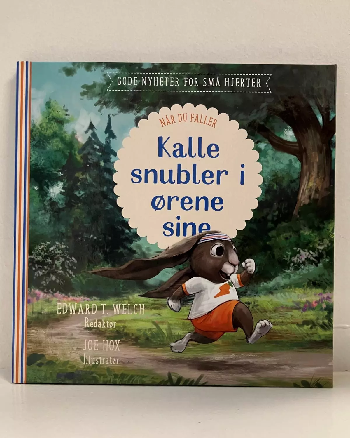 Kalle snubler i ørene sine