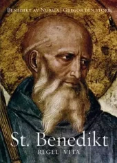 St. Benedikt Regel Vita