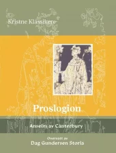 Proslogion - Anselm av Canterbury
