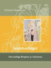 Åpenbaringer - Den hellige Birgitta