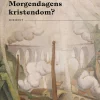 Morgendagens kristendom?