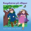 Kongebarna på villspor