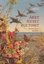 Året huset ble tomt