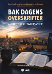 Bak dagens overskrifter