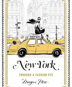 New York - Through A Fashion Eye
